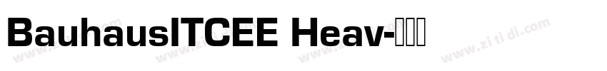 BauhausITCEE Heav字体转换